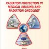 Radiation Protection in Medical Imaging and Radiation Oncology – Original PDF