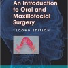 An Introduction to Oral and Maxillofacial Surgery, Second Edition – Original PDF