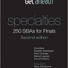 Get ahead! Specialties: 250 SBAs for Finals, Second Edition – Original PDF
