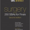 Get Ahead! SURGERY: 250 SBAs for Finals, Second Edition – Original PDF