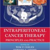 Intraperitoneal Cancer Therapy: Principles and Practice – Original PDF