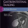 Gastrointestinal Imaging: A Core Review – EPUB