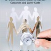 Population Health: An Implementation Guide to Improve Outcomes and Lower Costs – Original PDF