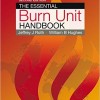 The Essential Burn Unit Handbook, Second Edition – Original PDF
