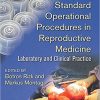 Standard Operational Procedures in Reproductive Medicine Laboratory and Clinical Practice – Original PDF