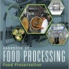 Handbook of Food Processing: Food Preservation Two Volume Set – Original PDF