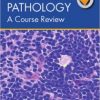 Pediatric Pathology: A Course Review 1st Edition – Original PDF