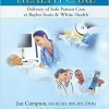 Achieving Safe Health Care: Delivery of Safe Patient Care at Baylor Scott & White Health – Original PDF