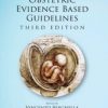 Obstetric Evidence Based Guidelines, Third Edition (Series In Maternal Fetal Medicine) (Volume 2) 3rd Edition – Original PDF