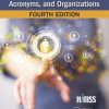 HIMSS Dictionary of Health Information Technology Terms, Acronyms, and Organizations, Fourth Edition (HIMSS Book Series) 4th Edition – Original PDF