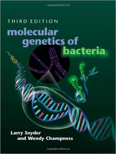 Molecular Genetics of Bacteria, Third Edition – Original PDF