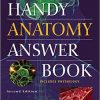 The Handy Anatomy Answer Book (The Handy Answer Book Series) 2nd Edition – Original PDF