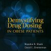 Demystifying Drug Dosing in Obese Patients-Original PDF