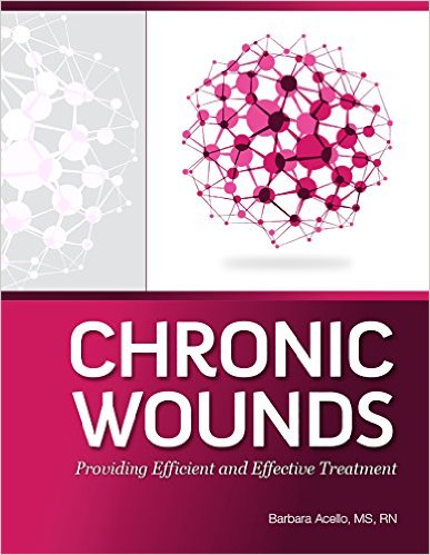 Chronic Wounds: Providing Efficient and Effective Treatment – Original PDF