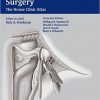 Lateral Skull Base Surgery: The House Clinic Atlas – Original PDF + Videos