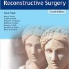 Facial Plastic and Reconstructive Surgery 4th Edition – Original PDF + Videos