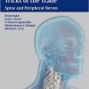 Neurosurgery Tricks of the Trade: Spine and Peripheral Nerves – Original PDF