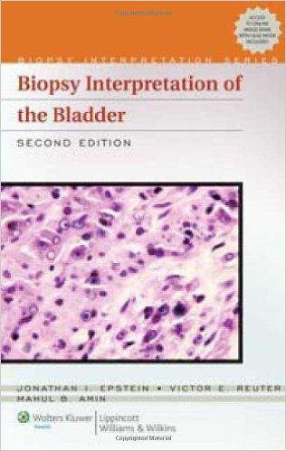 Biopsy Interpretation of the Bladder (Biopsy Interpretation Series) Second Edition – Original PDF