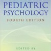 Handbook of Pediatric Psychology, Fourth Edition – Original PDF