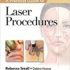 A Practical Guide to Laser Procedures – EPUB