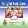 Bright Futures: Guidelines Pocket Guide 4th Edition – Original PDF