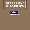 Depressive Disorders: DSM-5(r) Selections – Original PDF
