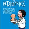 The Little Book of Pediatrics: Infants to Teens and Everything In Between – Original PDF