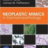 Neoplastic Mimics in Dermatopathology – Original PDF