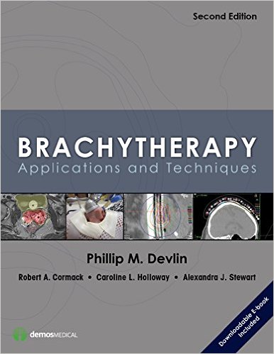 Brachytherapy, Second Edition: Applications and Techniques – EPUB