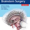Color Atlas of Brainstem Surgery  – Original PDF + EPUB + 51 Videos + 7 Animations