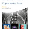 AOSpine Masters Series Volume 2: Primary Spinal Tumors – Original PDF