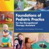 Foundations of Pediatric Practice for the Occupational Therapy Assistant 2nd Edition – Original PDF