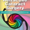 Refractive Cataract Surgery : Best Practices and Advanced Technology, Second Edition – Original PDF