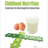 Prenatal and Childhood Nutrition: Evaluating the Neurocognitive Connections – Original PDF