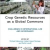 Crop Genetic Resources as a Global Commons: Challenges in International Law and Governance – EPUB