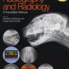 BSAVA Manual of Canine and Feline Radiography and Radiology: A Foundation Manual 1st Edition – Original PDF