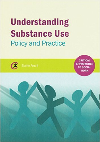 Understanding Substance Use Policy and Practice – Original PDF