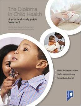 The Diploma in Child Health, Volume 2: A Practical Study Guide – Original PDF