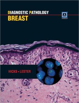 Diagnostic Pathology: Breast: Published by Amirsys