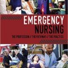 Emergency Nursing: The Profession, the Pathway, the Practice – Original PDF