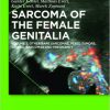 Other Rare Sarcomas, Mixed Tumors, Genital Sarcomas and Pregnancy