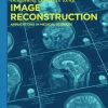 Image Reconstruction: Applications in Medical Sciences – Original PDF