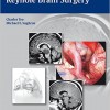 Principles and Practice of Keyhole Brain Surgery – Original PDF + Videos