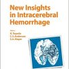 New Insights in Intracerebral Hemorrhage (Frontiers of Neurology and Neuroscience, Vol. 37) – Original PDF