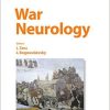 War Neurology (Frontiers of Neurology and Neuroscience, Vol. 38) – Original PDF