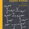 Fundamentals of Enzyme Kinetics 4th edition – Original PDF