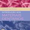 INTRODUÇÃO AOS MATERIAIS DENTÁRIOS – Original PDF