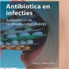 Antibiotica en infecties: Antibiotica in de tandheelkundige praktijk (Dutch Edition) 2016 Edition – Original PDF