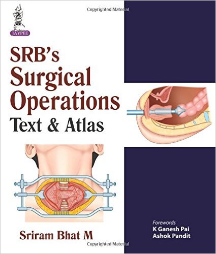 SRB’s Surgical Operations: Text & Atlas – Original PDF