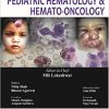 Textbook of Pediatric Hematology and Hemato-Oncology – Original PDF
